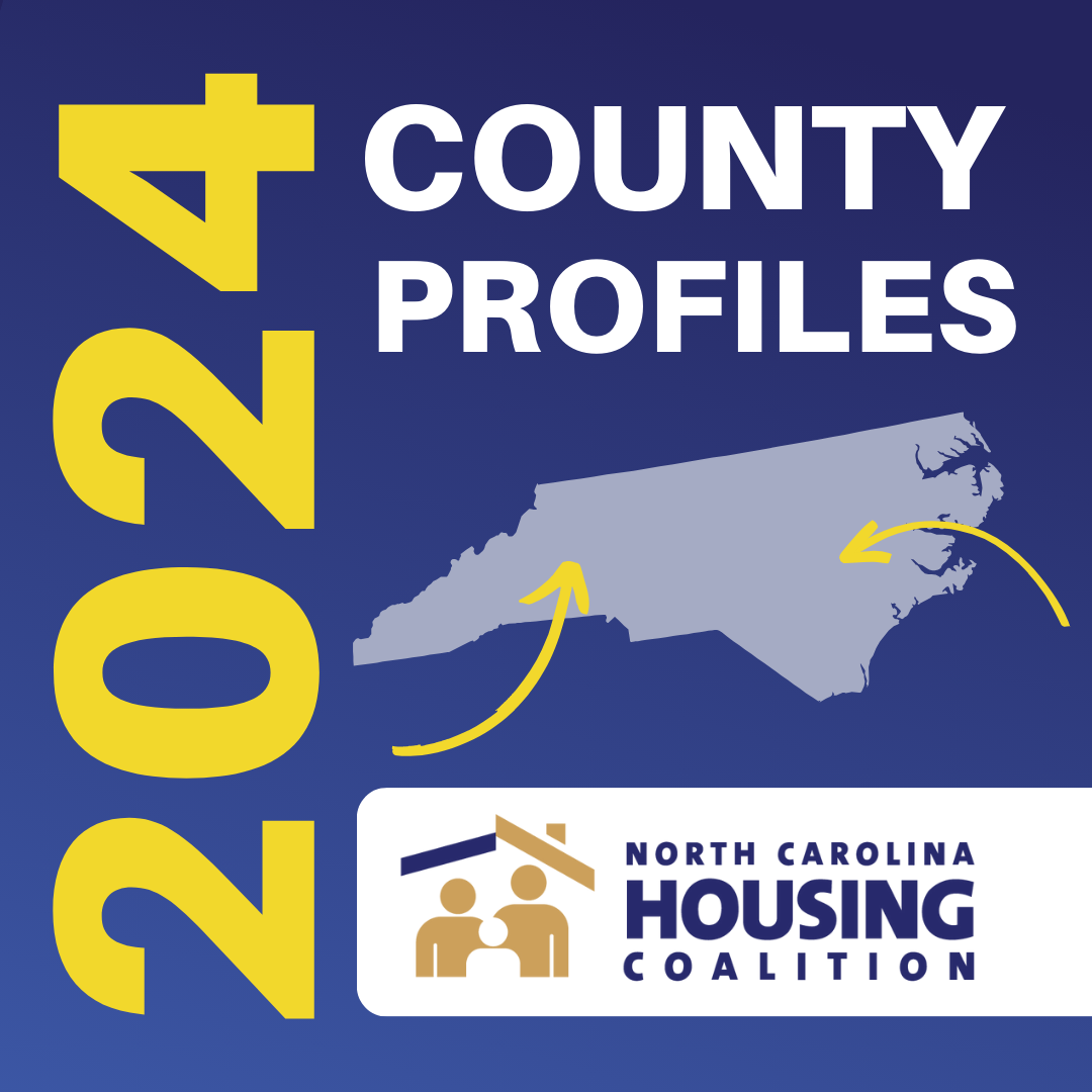 Just Released 2024 County Profiles North Carolina Housing Coalition