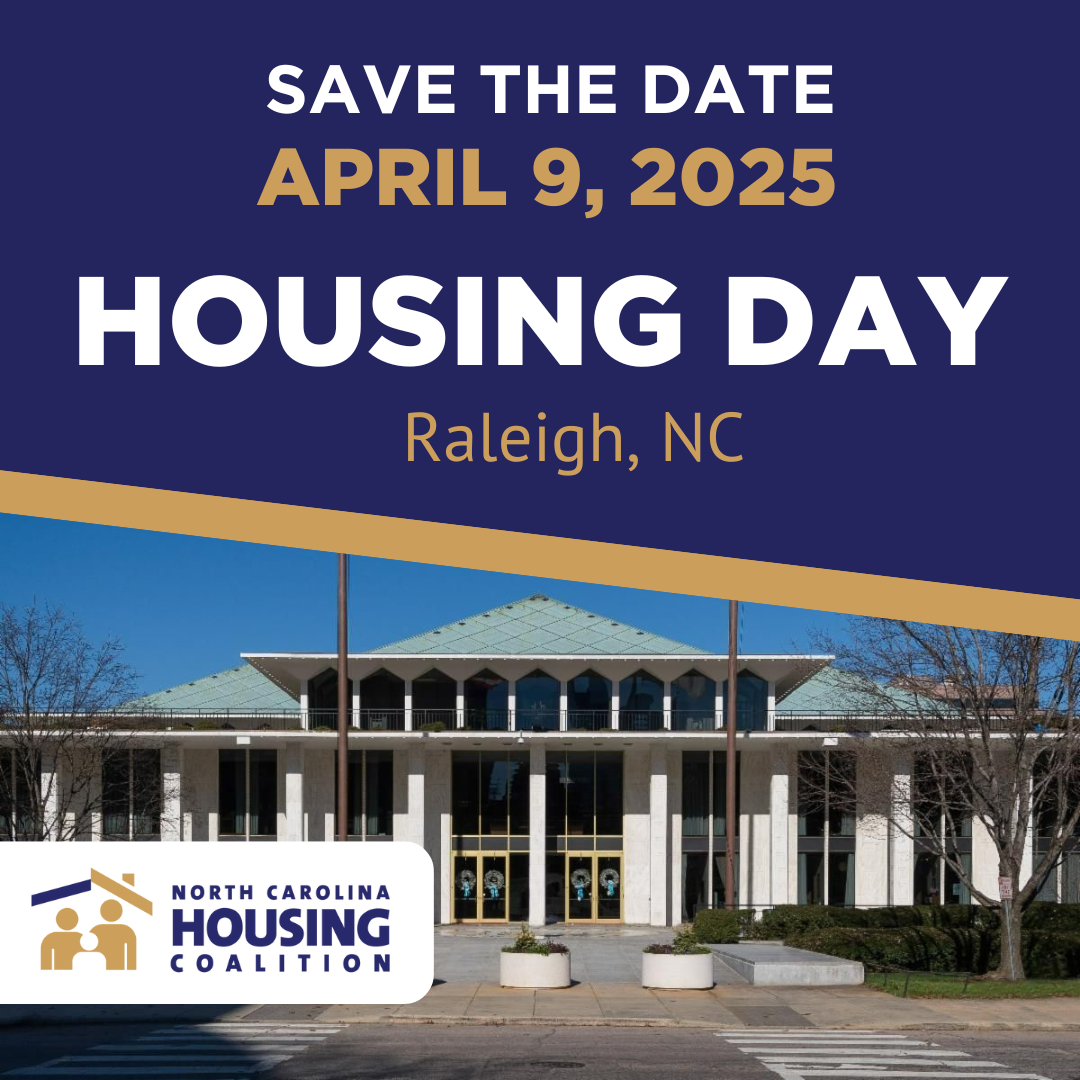 Mark your Calendars! 2025 Housing Day at the NC General Assembly ...